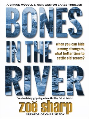 cover image of Bones In the River